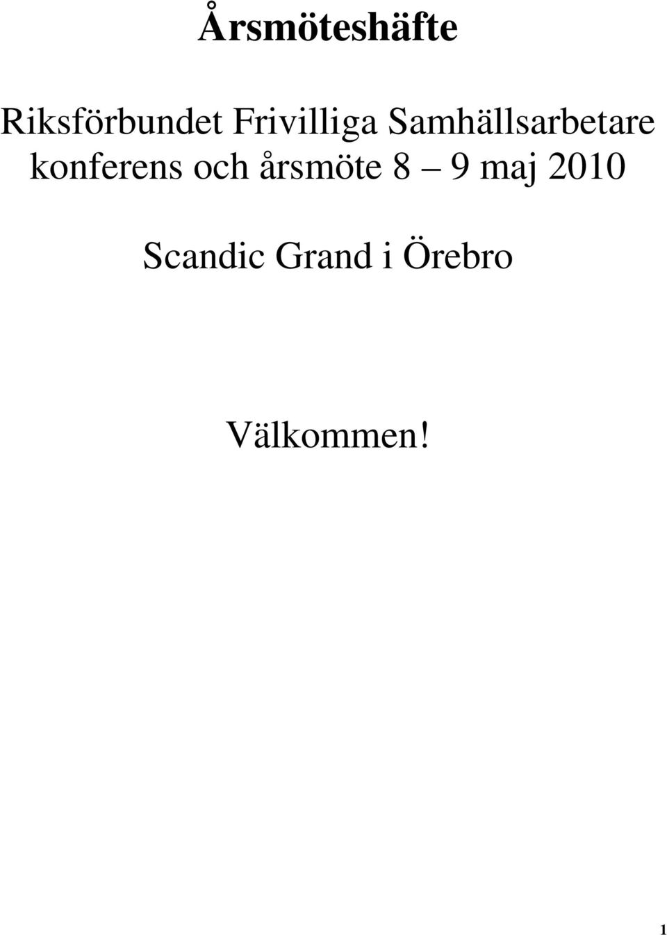 konferens och årsmöte 8 9 maj