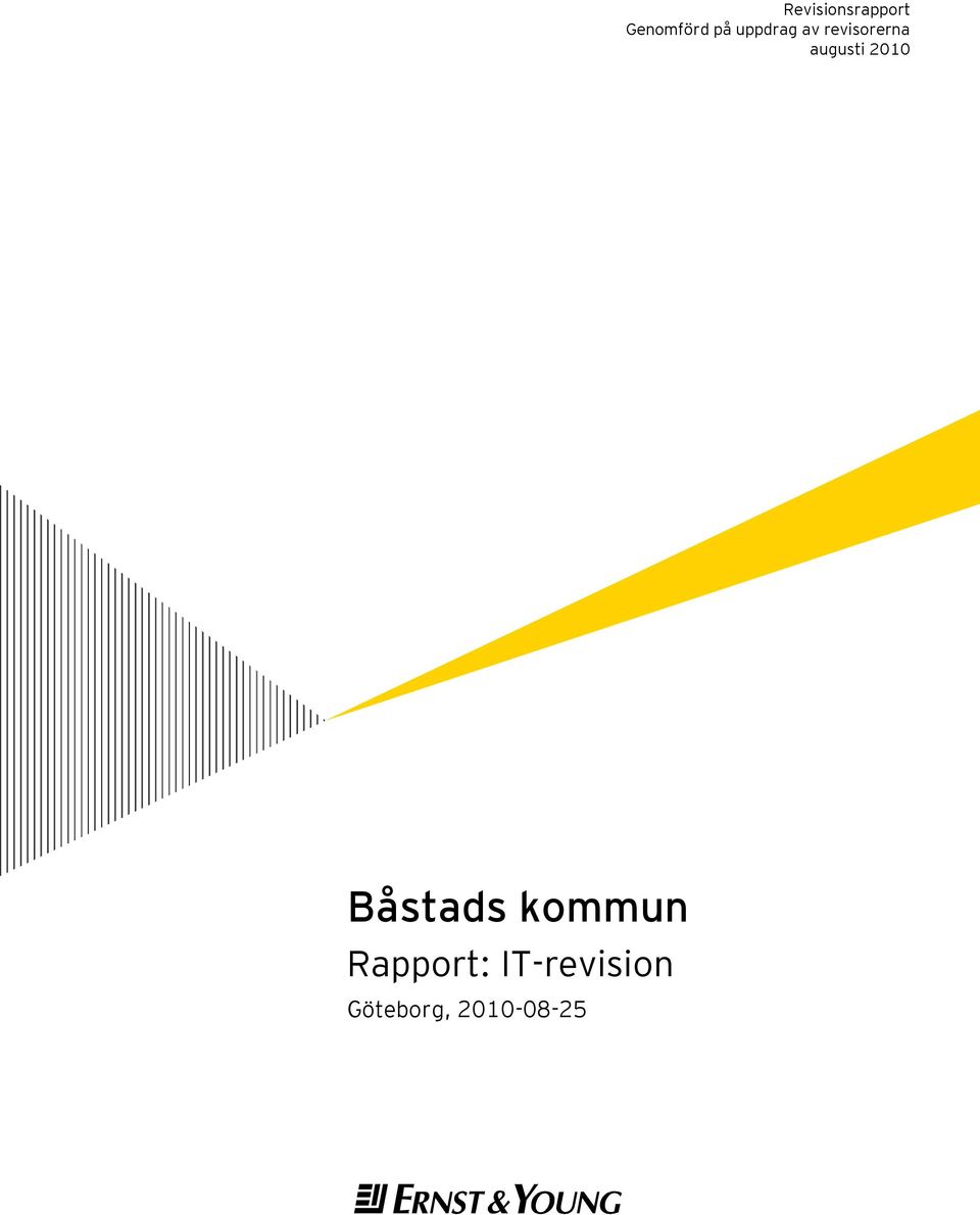 2010 Båstads kommun Rapport: