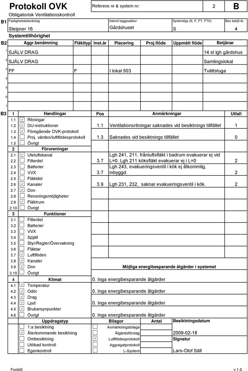 9.........8.9. Ritningar DU-instruktioner Föregående OVK-protokoll Proj.