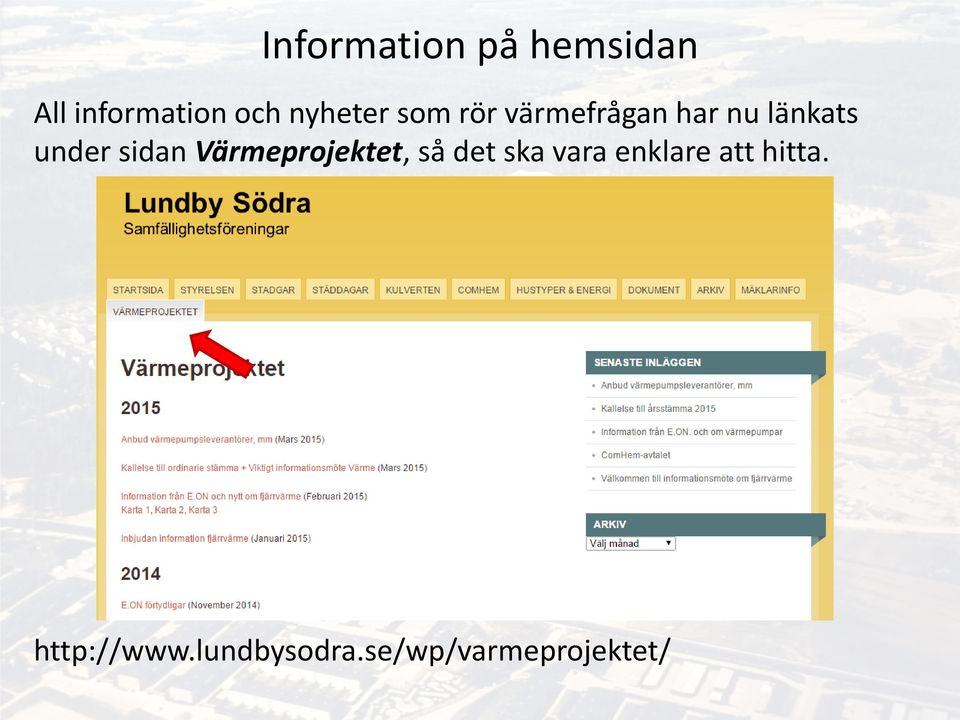 sidan Värmeprojektet, så det ska vara enklare