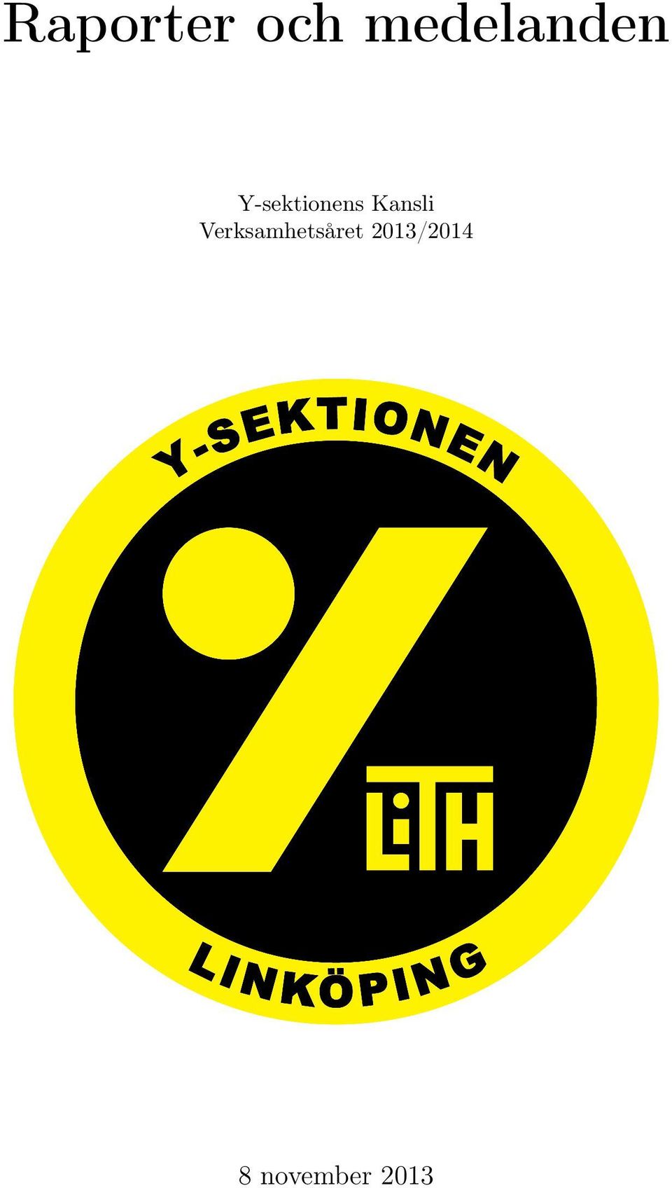 Y-sektionens Kansli