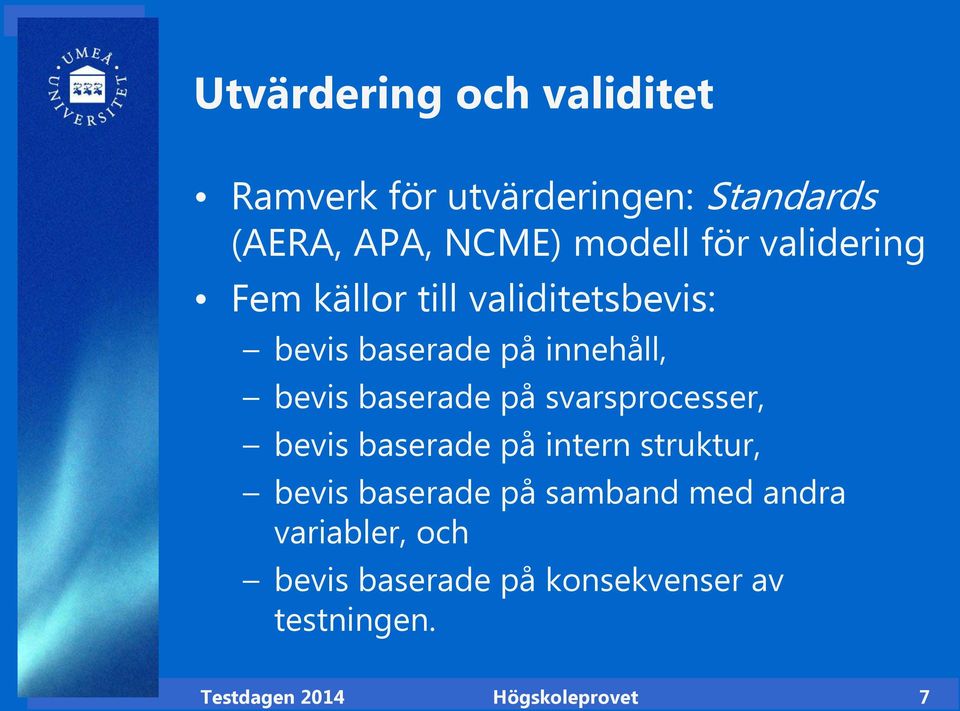 på svarsprocesser, bevis baserade på intern struktur, bevis baserade på samband med andra