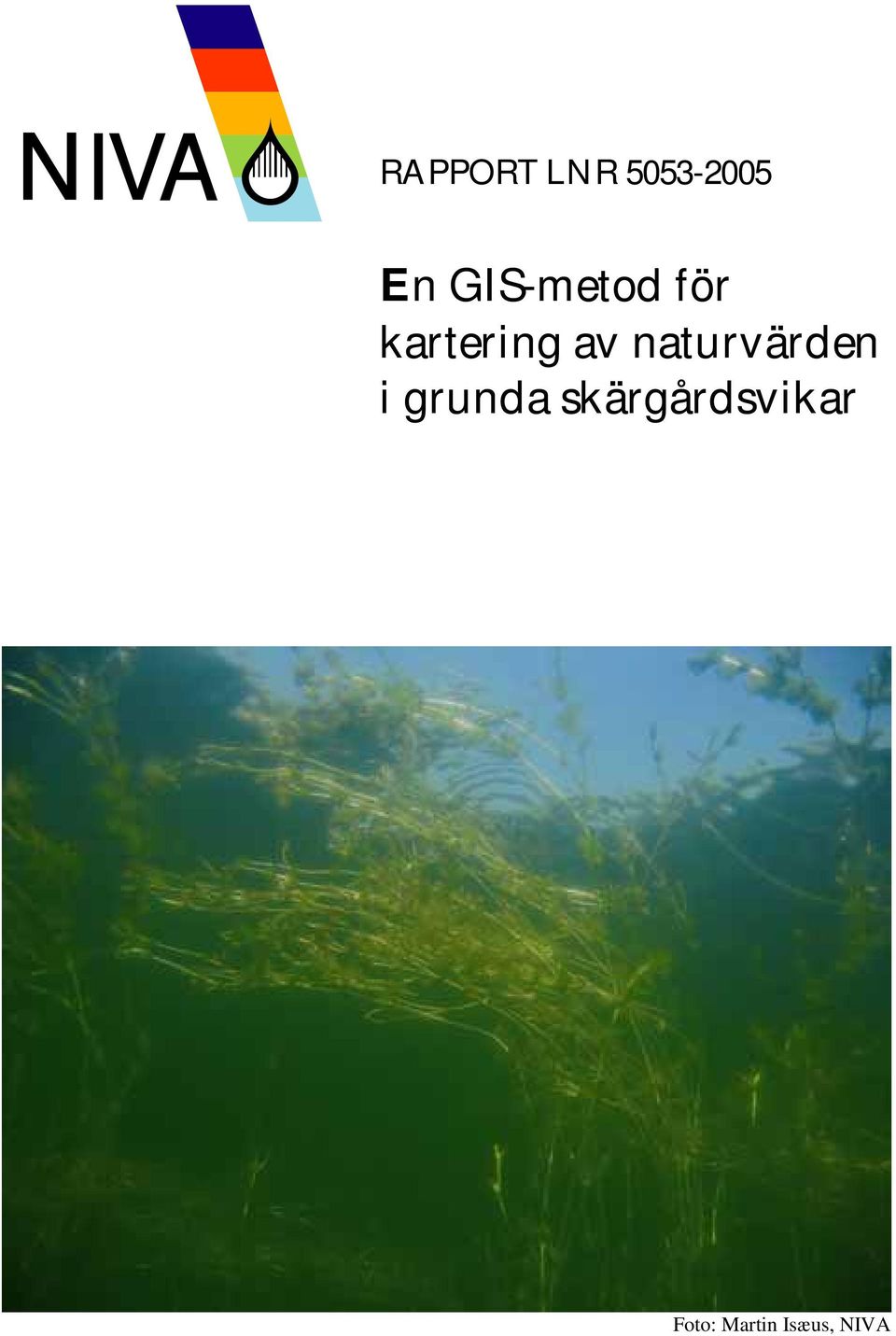 naturvärden i grunda