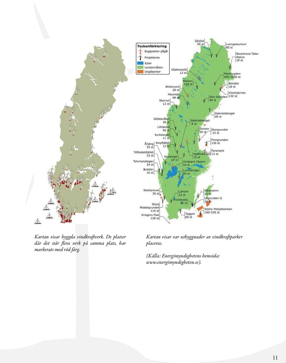 markerats med röd färg.