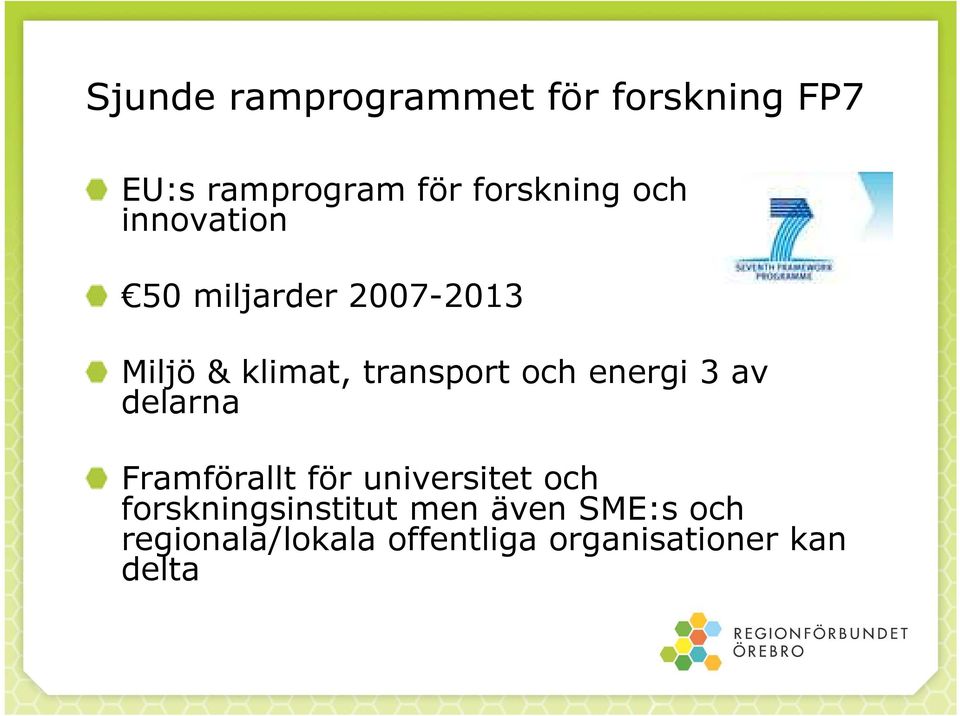 energi 3 av delarna Framförallt för universitet och