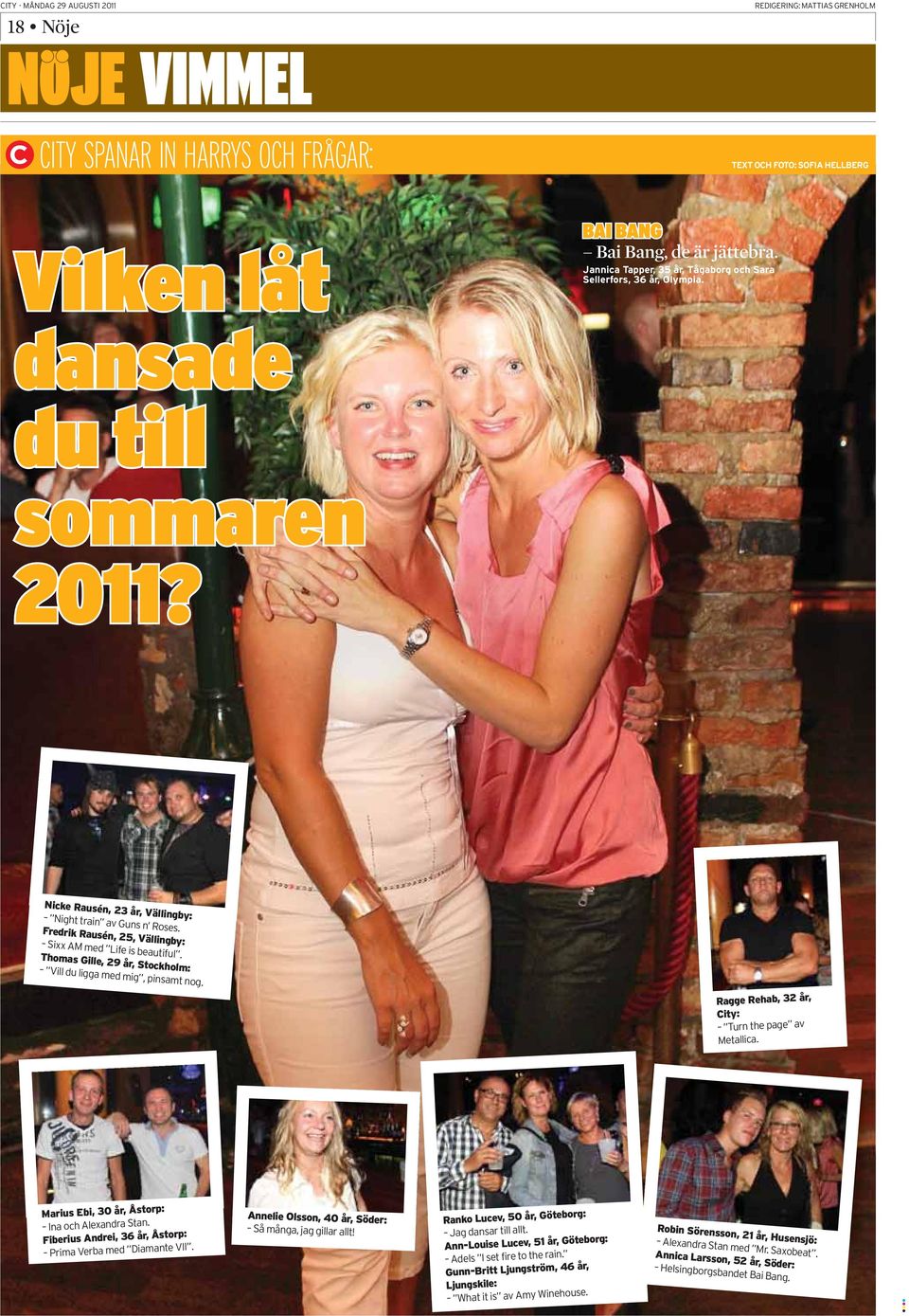 dansade du till sommaren 2011?