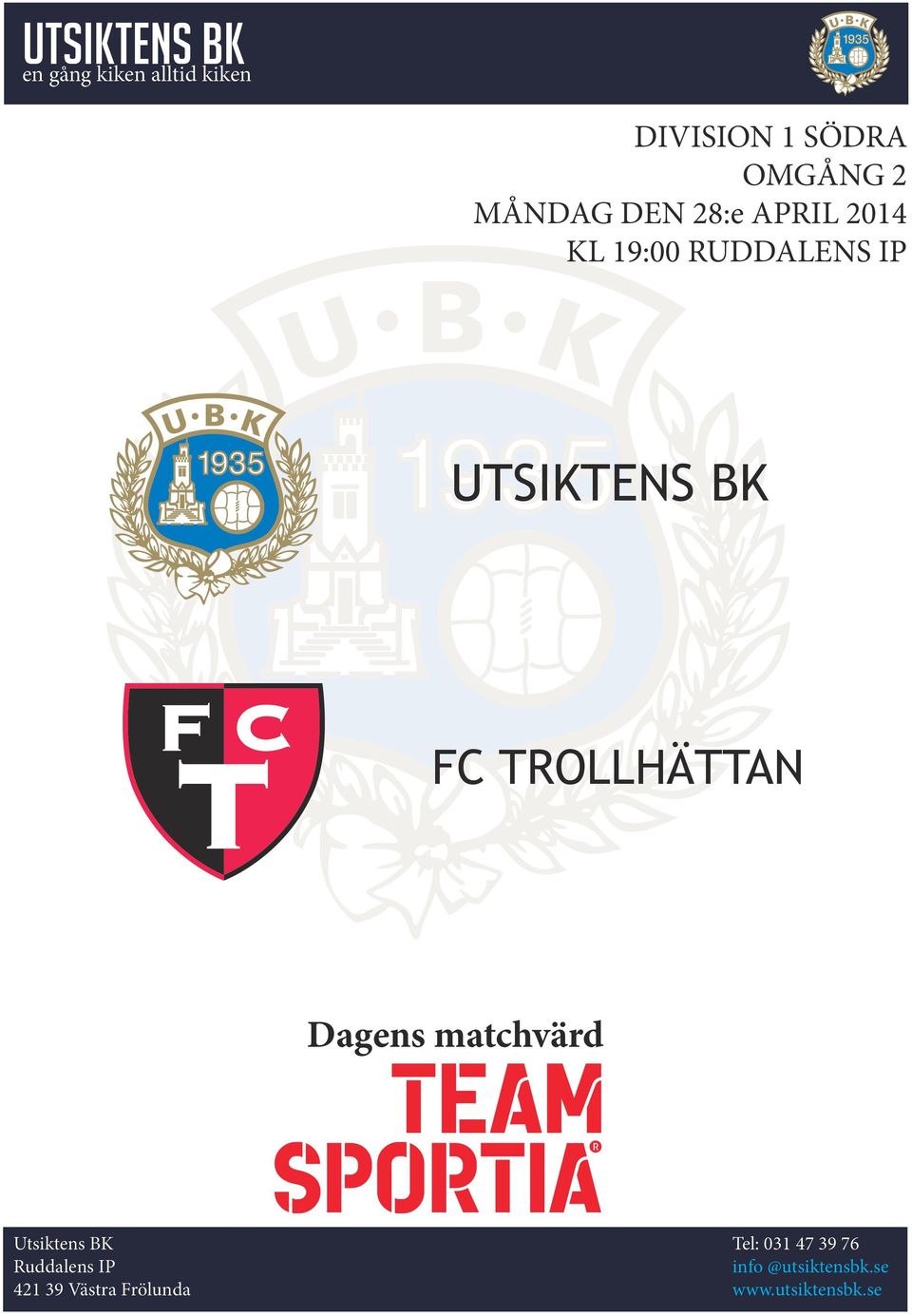 BK FC TROLLHÄTTAN Dagens matchvärd 4