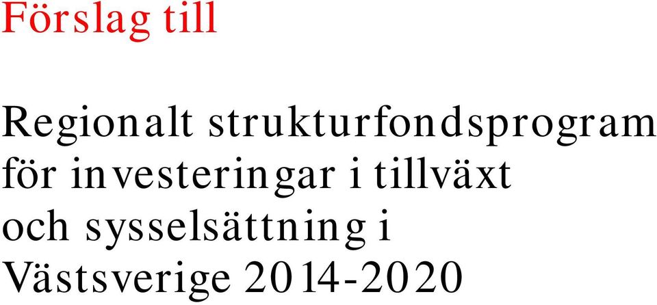 investeringar i tillväxt och