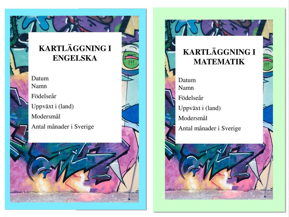 Sverige KARTLÄGGNING I MATEMATIK Datum Namn