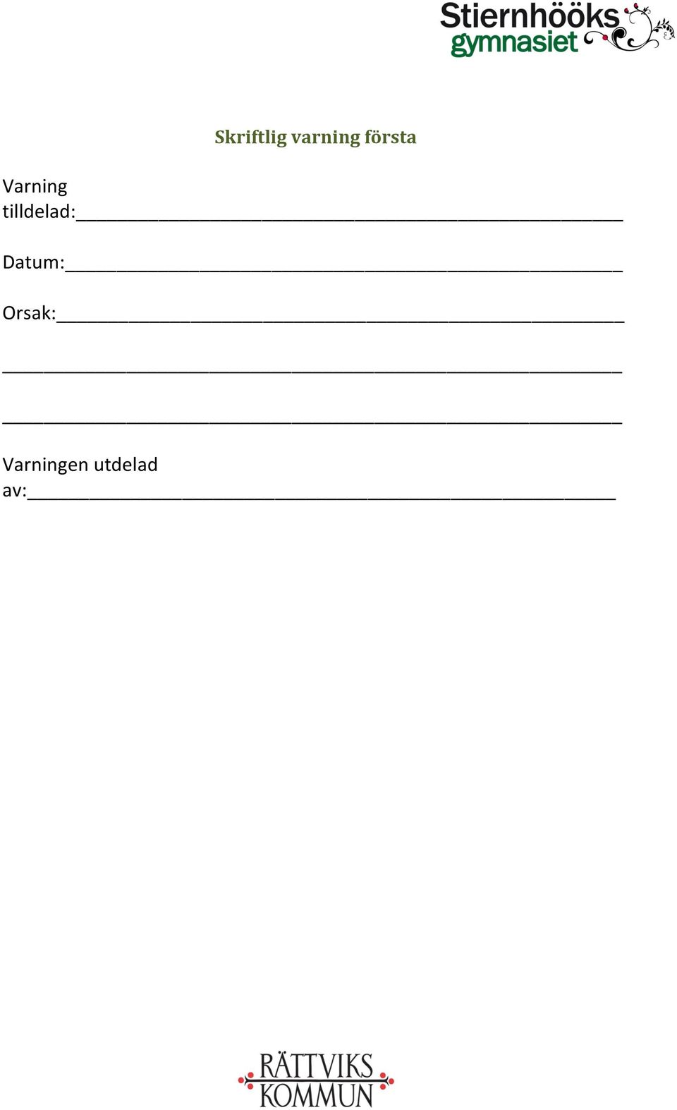 tilldelad: Datum:
