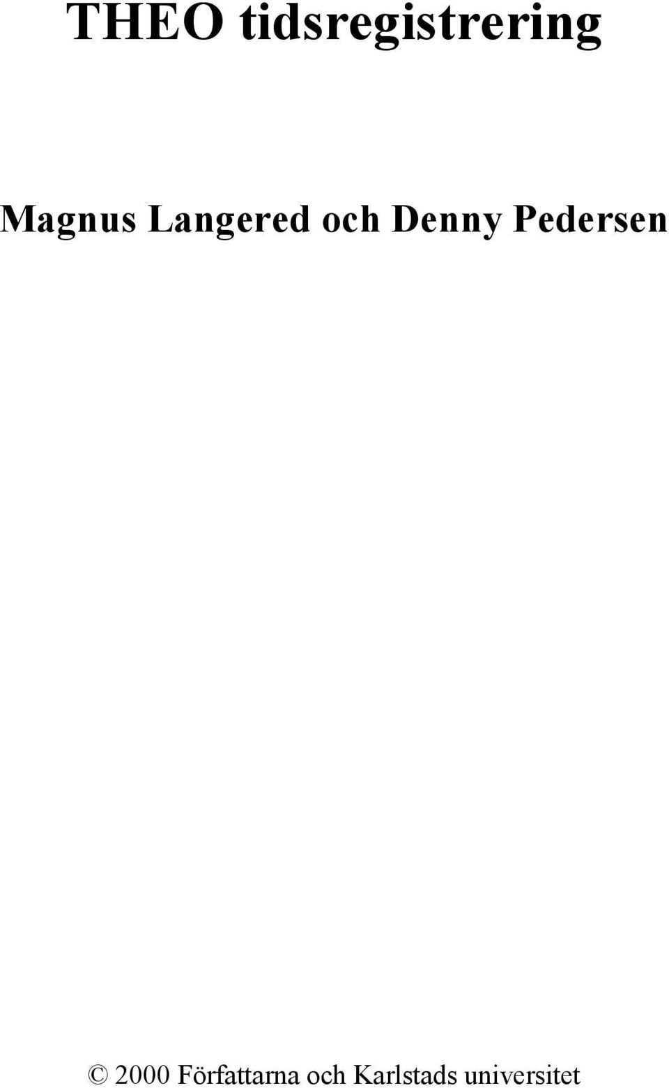 Denny Pedersen 2000