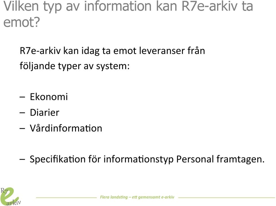 följande typer av system: Ekonomi Diarier