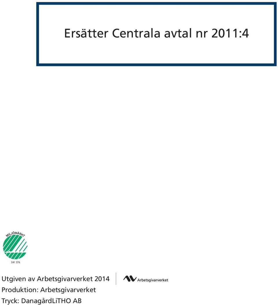 Arbetsgivarverket 2014