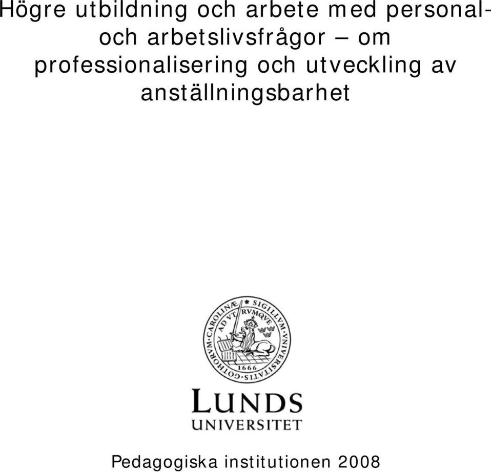 professionalisering och utveckling av