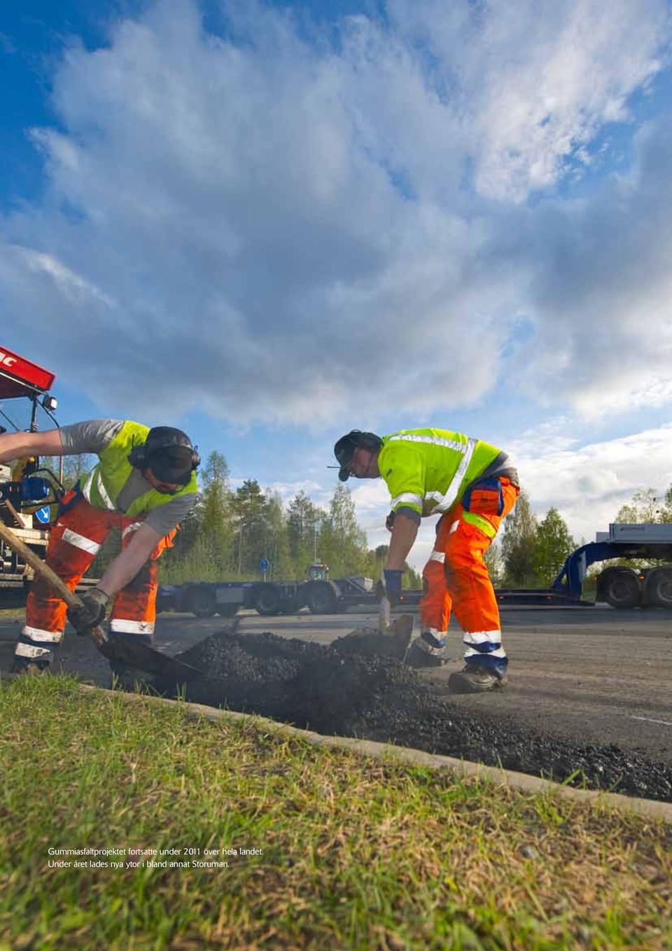 Under året lades nya ytor i bland annat