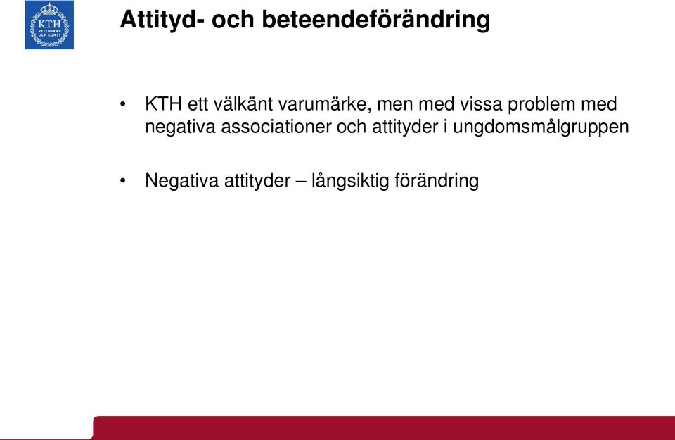 negativa associationer och attityder i