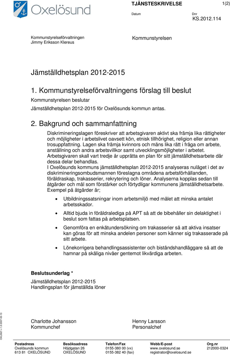 12-2015 för Oxelösunds kommun antas. 2.
