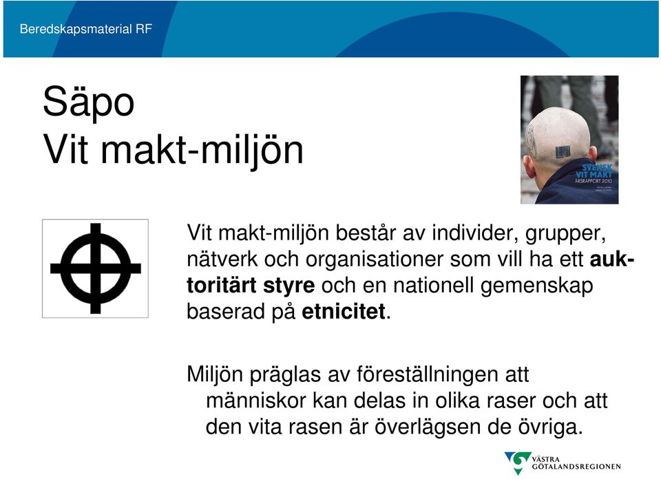 gemenskap baserad på etnicitet.