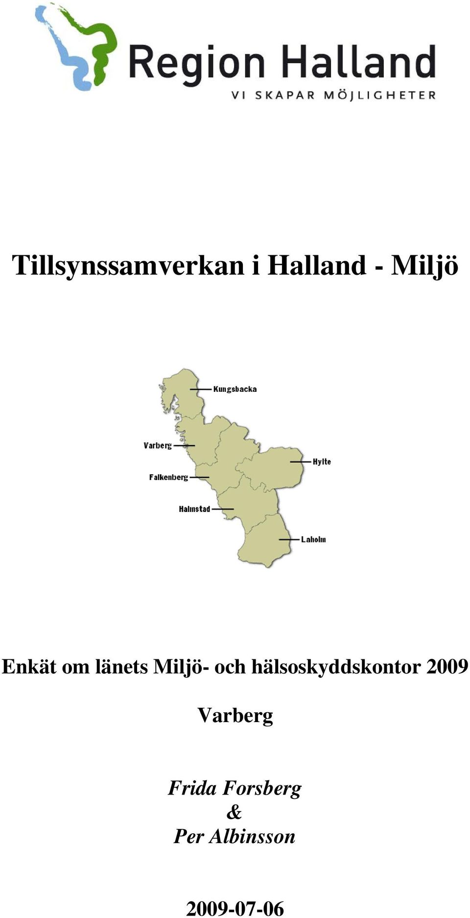 hälsoskyddskontor 2009 Varberg