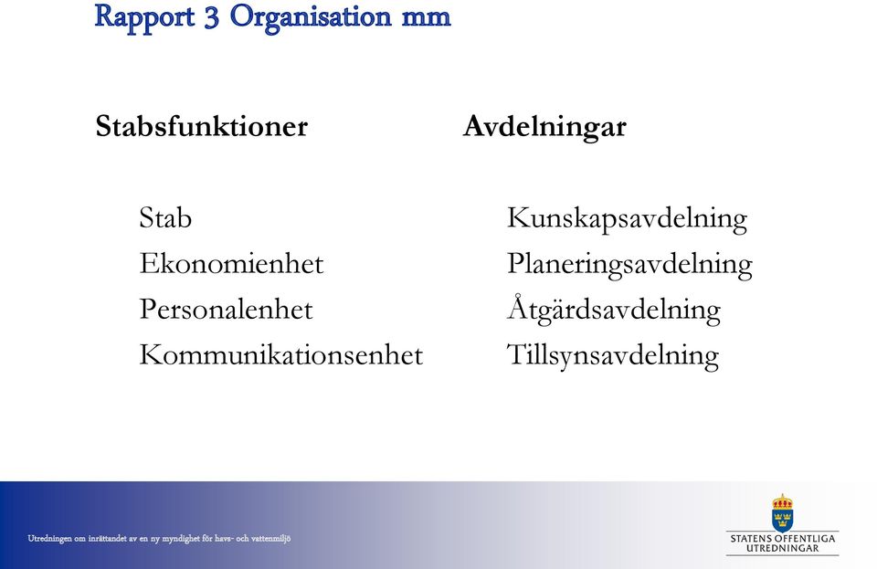 Kommunikationsenhet Kunskapsavdelning