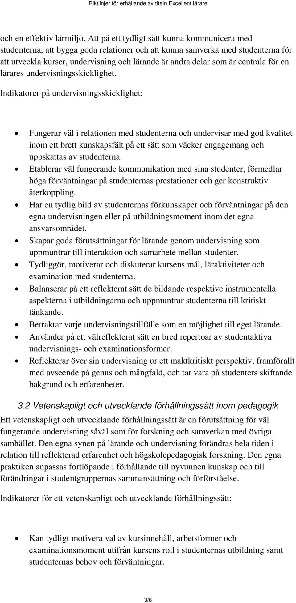 centrala för en lärares undervisningsskicklighet.