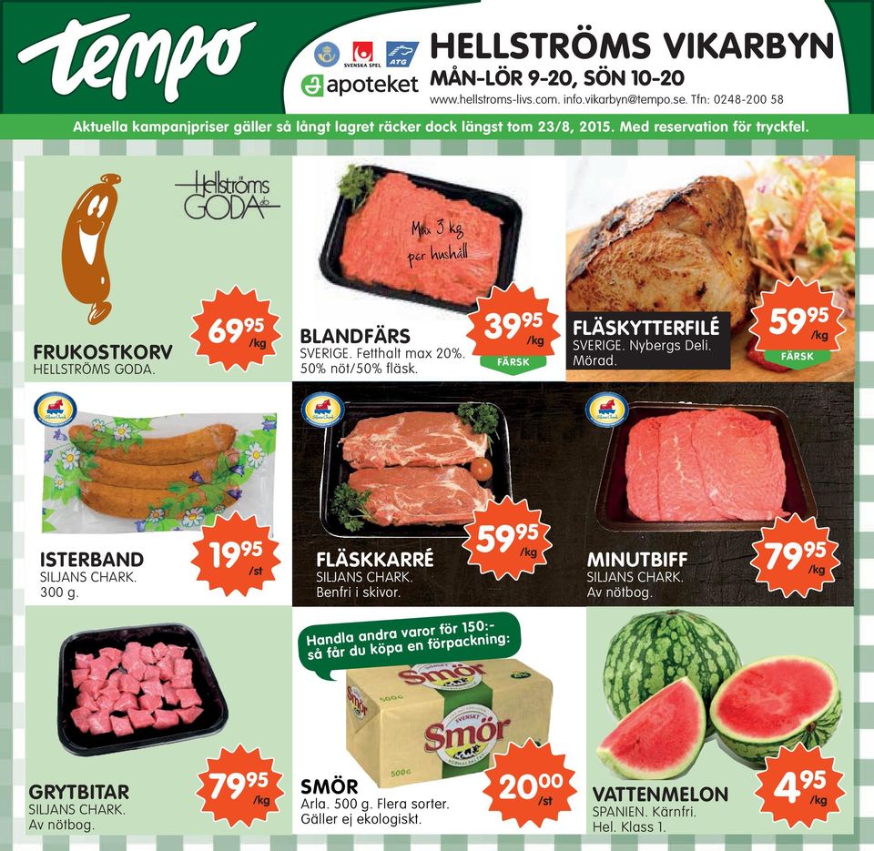 Nybergs Deli. Mörad. 59 95 /kg FÄRSK ISTERBAND SILJANS CHARK. 300 g. 19 95 /st FLÄSKKARRÉ SILJANS CHARK. Benfri i skivor. 59 95 /kg MINUTBIFF SILJANS CHARK. Av nötbog.