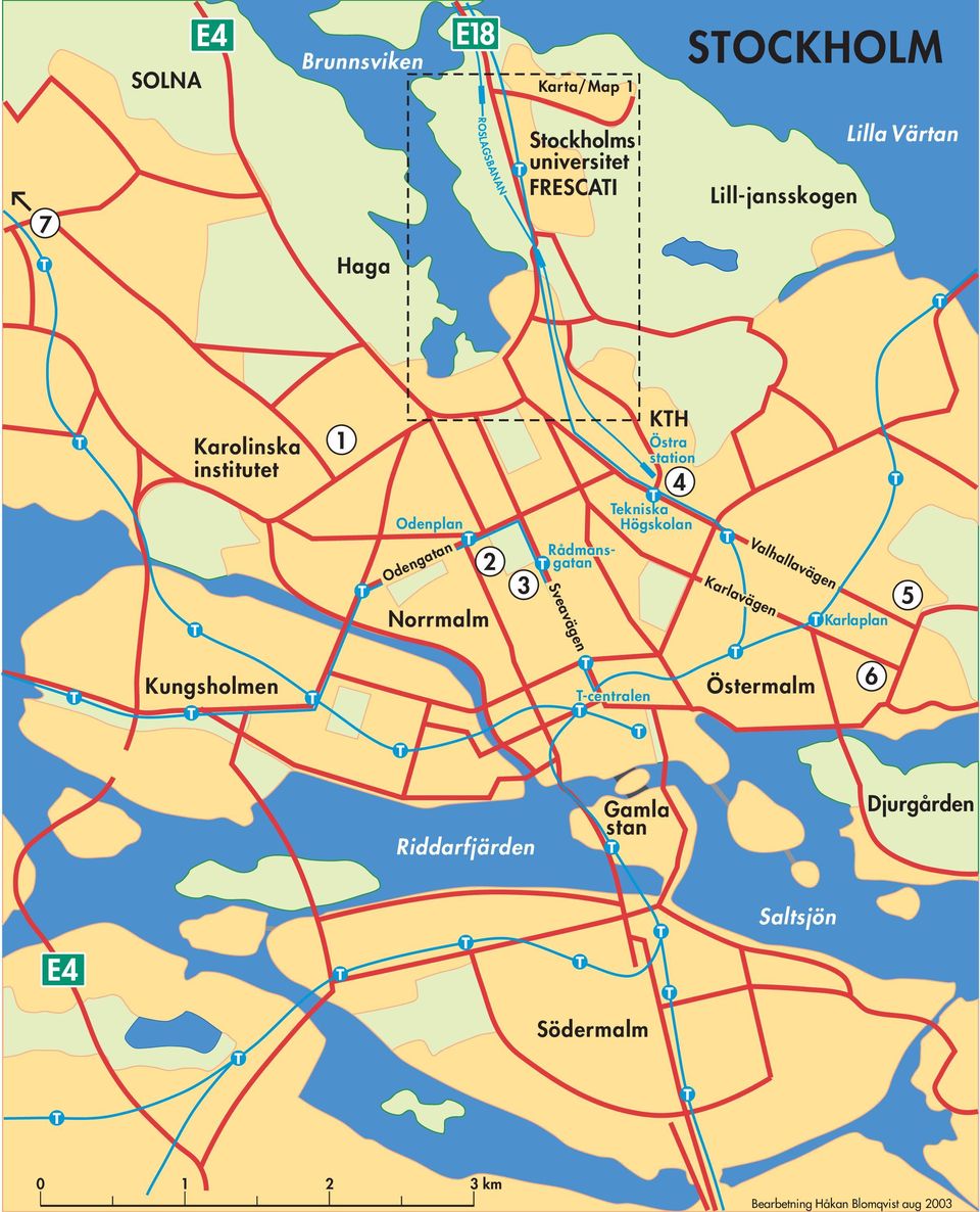 Rådmansgatan Sveavägen Karlavägen Valhallavägen Karlaplan Kungsholmen T-centralen