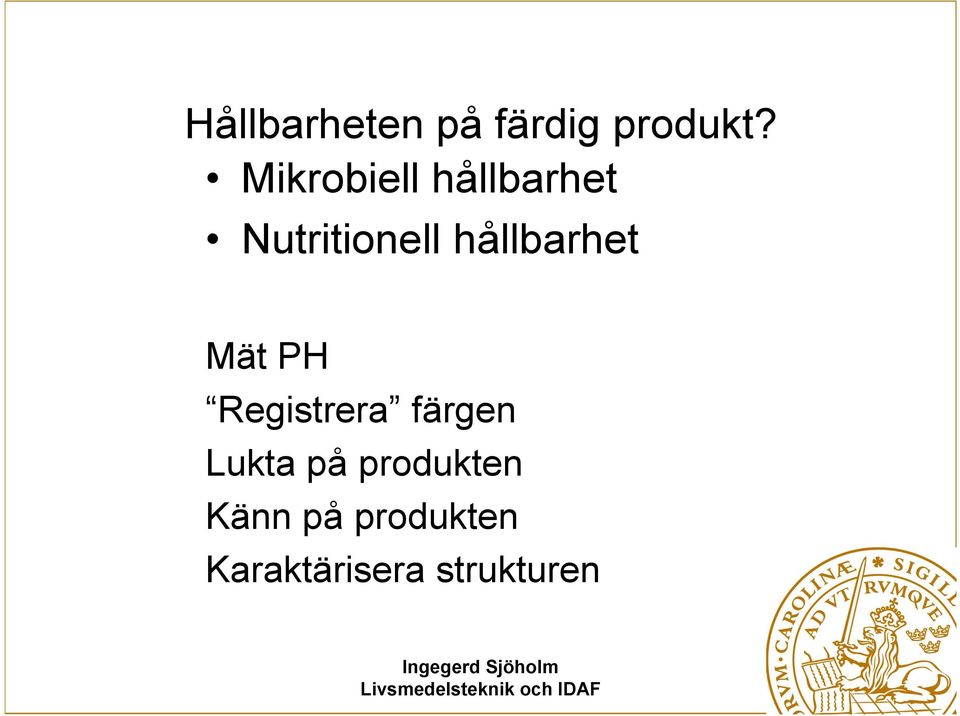 hållbarhet Mät PH Registrera färgen