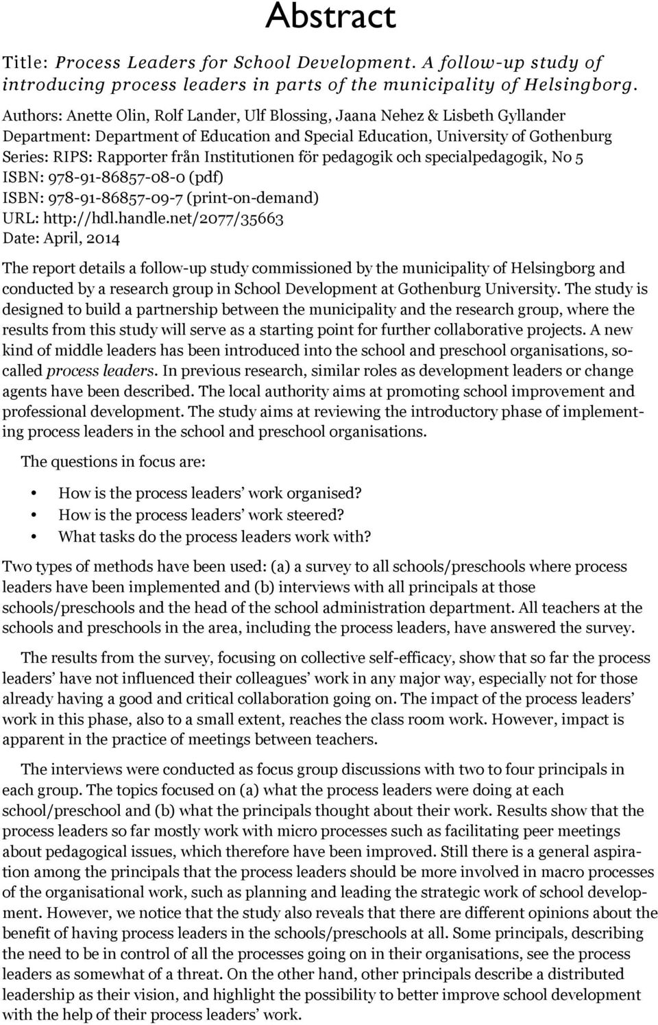 Institutionen för pedagogik och specialpedagogik, No 5 ISBN: 978-91-86857-08-0 (pdf) ISBN: 978-91-86857-09-7 (print-on-demand) URL: http://hdl.handle.