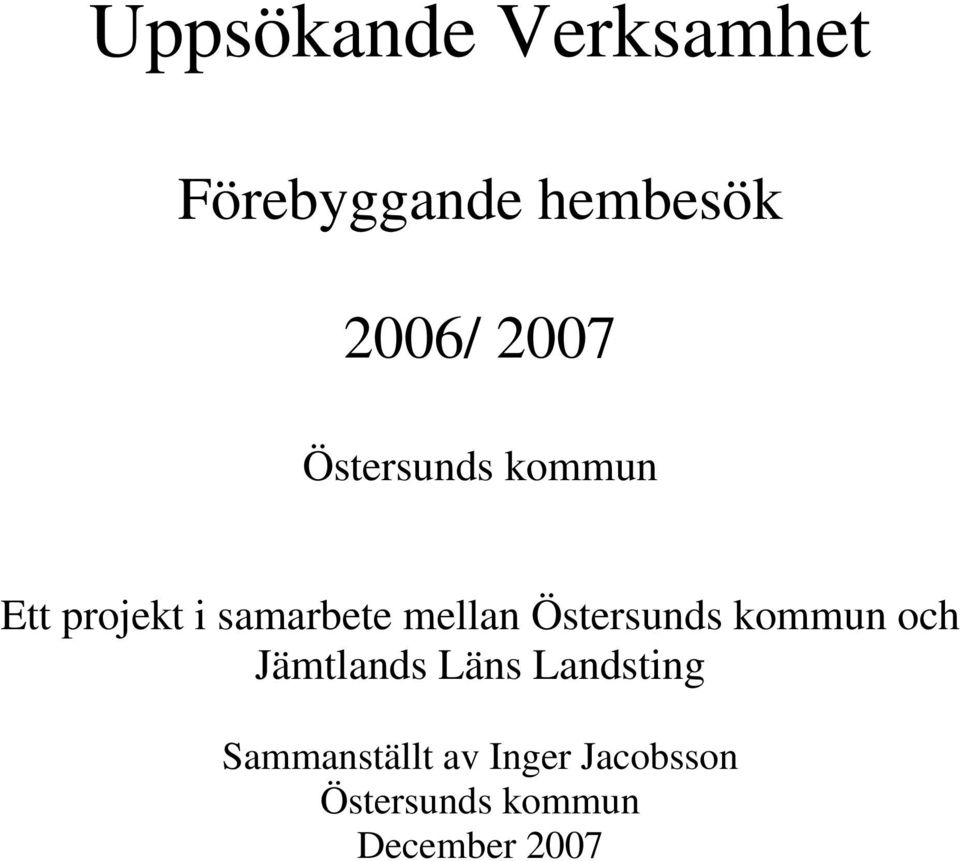 Östersunds kommun och Jämtlands Läns Landsting