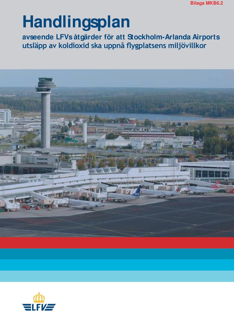 Stockholm-Arlanda Airports