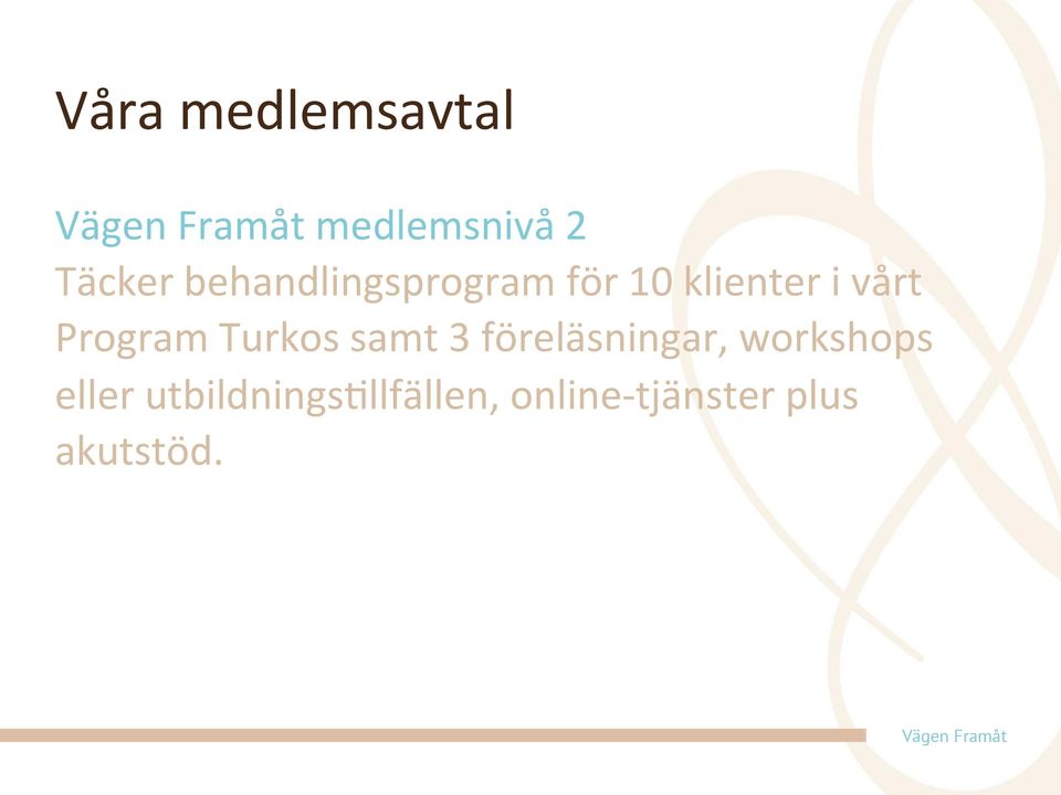 Program Turkos samt 3 föreläsningar, workshops