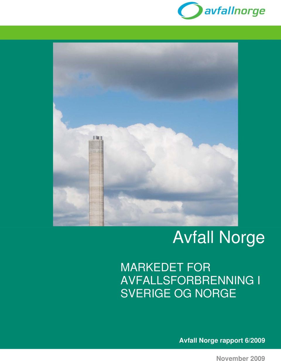 SVERIGE OG NORGE Avfall