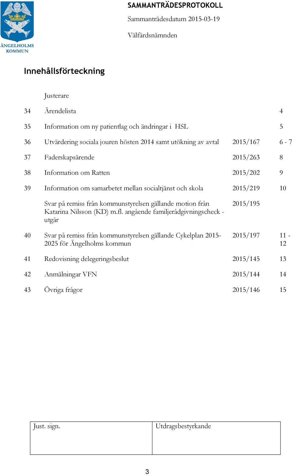 remiss från kommunstyrelsen gällande motion från Katarina Nilsson (KD) m.fl.