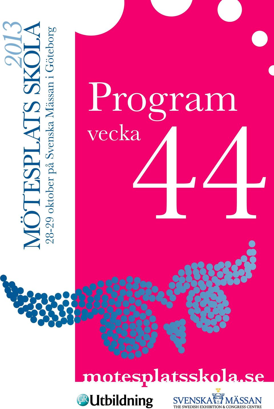 Göteborg Program 44