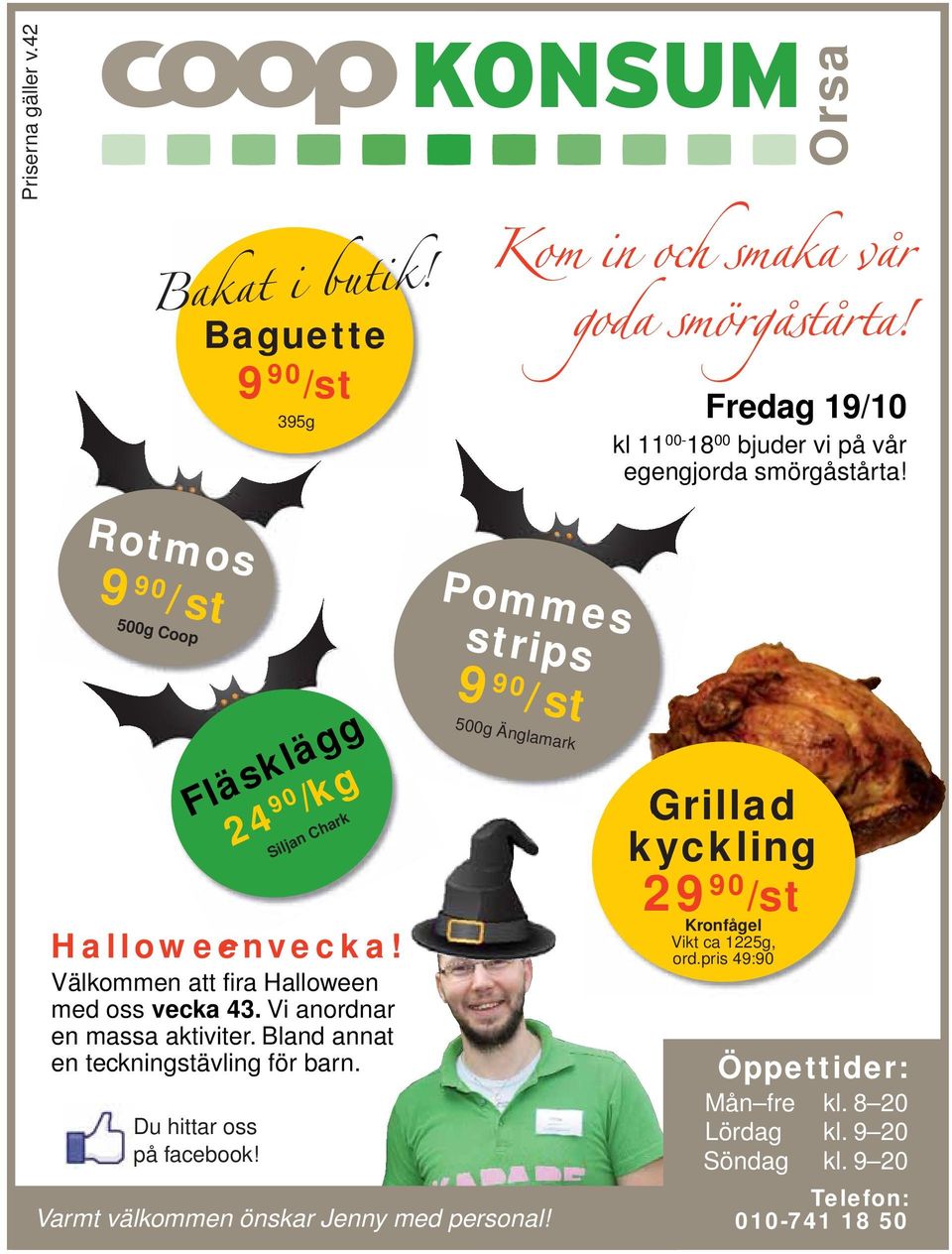 Välkommen att fira Halloween med oss vecka 43. Vi anordnar en massa aktiviter. Bland annat en teckningstävling för barn. Du hittar oss på facebook!