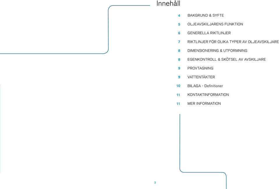 oljeavskiljare Dimensionering & utformning Egenkontroll & skötsel av