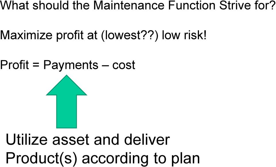 ?) low risk!