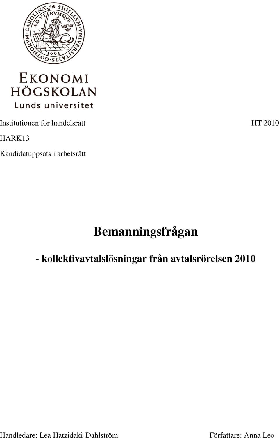 kollektivavtalslösningar från avtalsrörelsen 2010