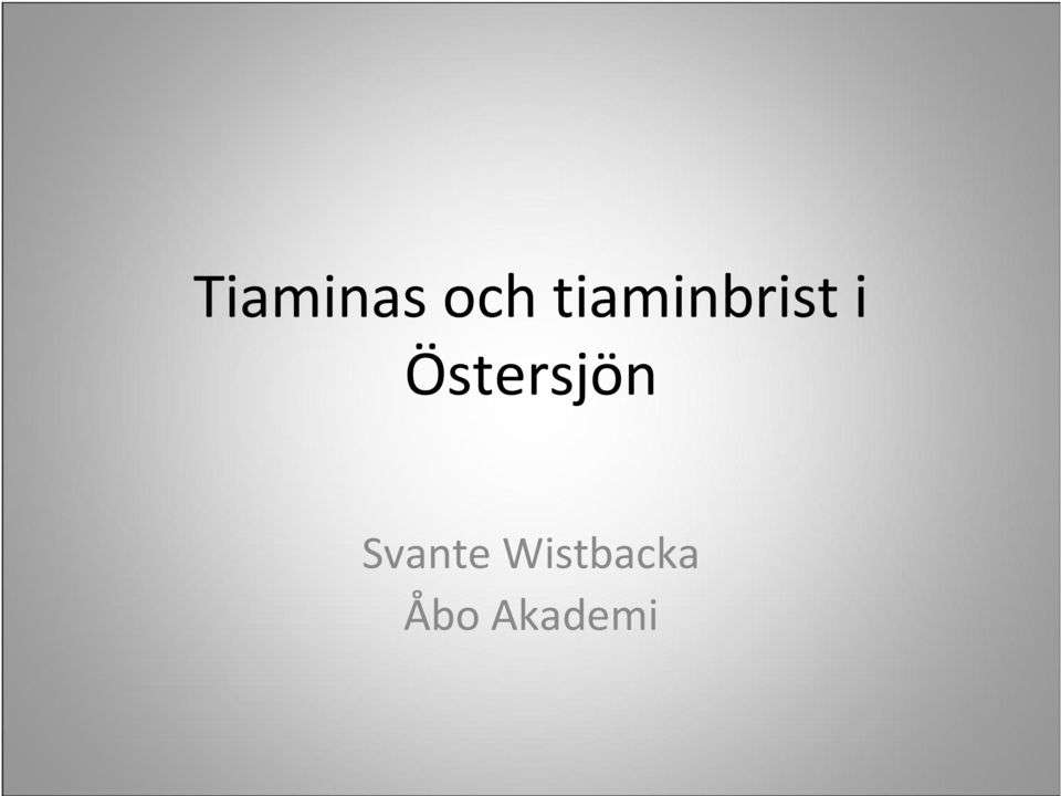 Östersjön Svante