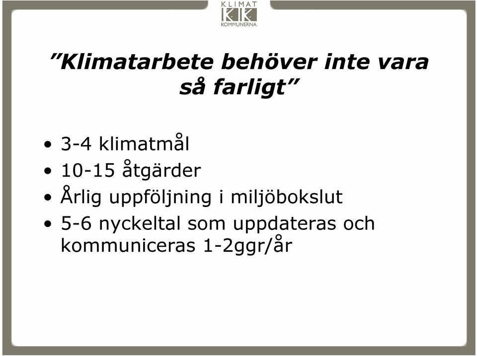 Årlig uppföljning i miljöbokslut 5-6