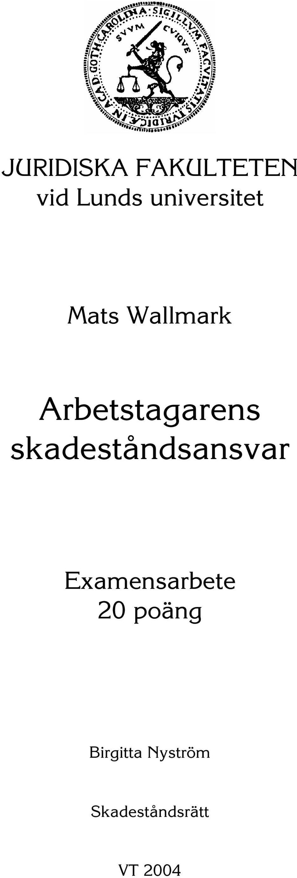 Arbetstagarens skadeståndsansvar