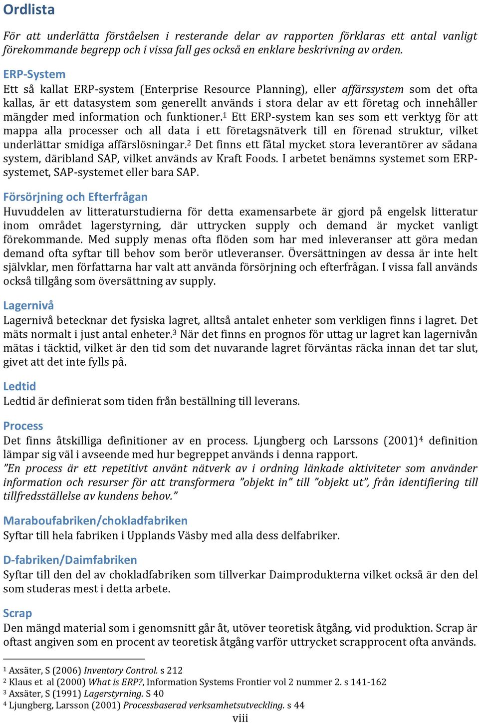 med information och funktioner.