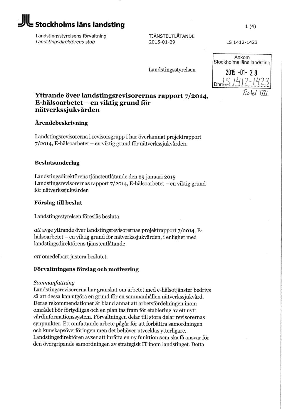 projektrapport 7/2014, E-hälsoarbetet - en viktig grund för nätverkssjukvården.