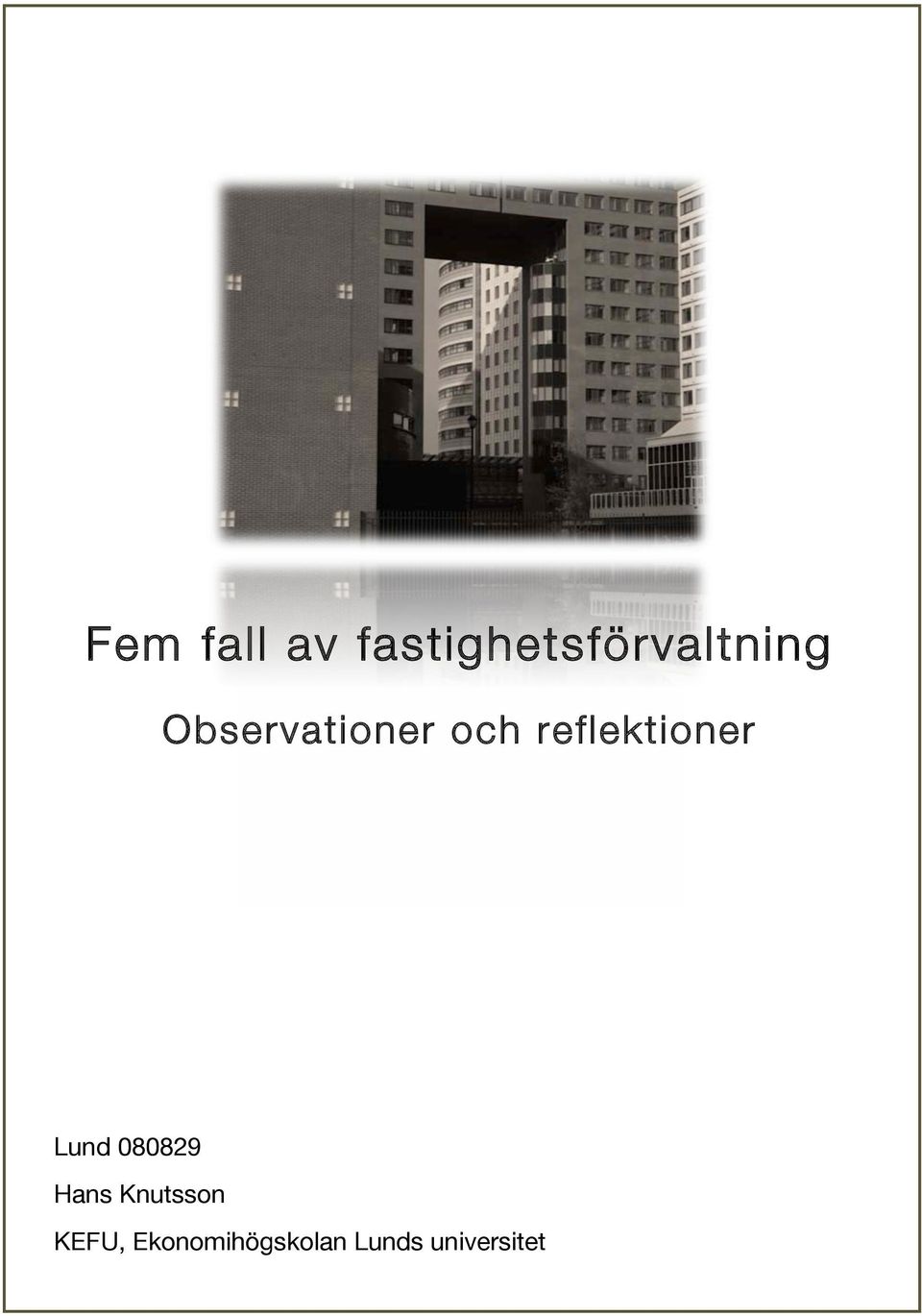 Observationer och reflektioner