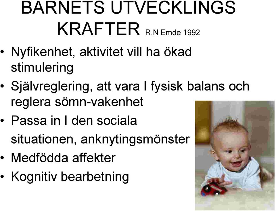 Självreglering, att vara I fysisk balans och reglera