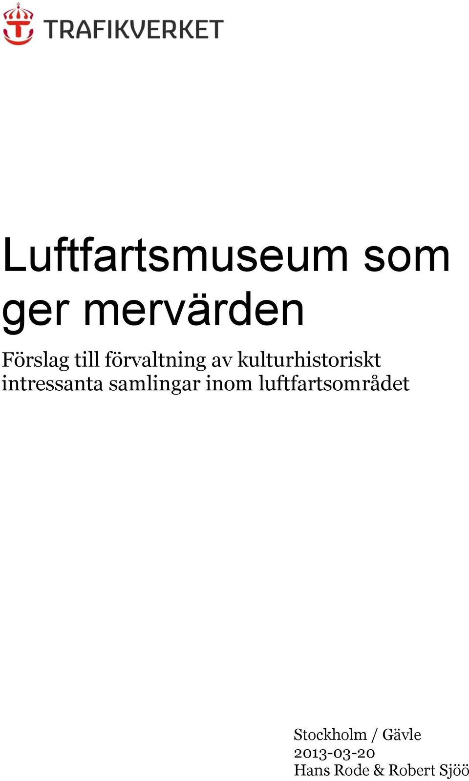 intressanta samlingar inom luftfartsområdet