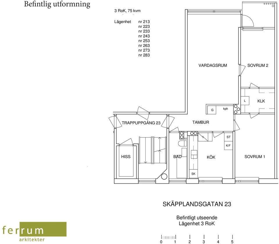 SOVRUM 2 L KLK kph TRAPPUPPÅN 23 TAMBUR ST BAD KÖK