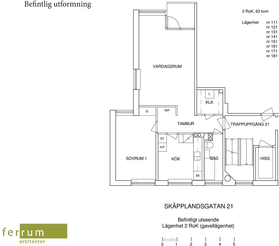kph TAMBUR TRAPPUPPÅN 21 ST SOVRUM 1 KÖK BAD SK