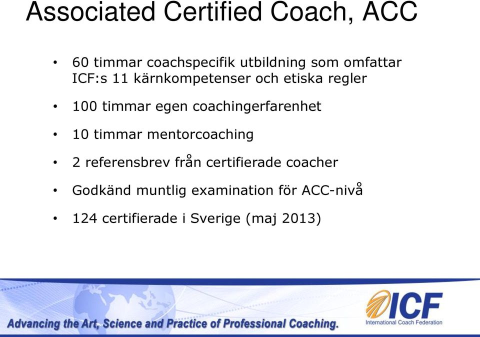 coachingerfarenhet 10 timmar mentorcoaching 2 referensbrev från